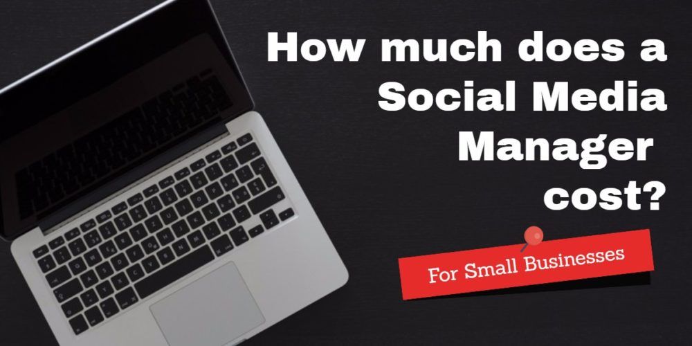 How Much Does A Social Media Manager Cost